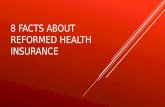 10 Facts about Reformed Health Insurance