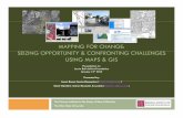 Mapping for Change: Seizing Opportunity and Confronting Challenges Using Maps and GIS