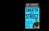 Smarter than the Street by Gary Kaminsky