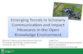 Emerging Trends in Scholarly Communication and Impact Measures in the Open Knowledge Environment