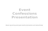 Event Confessions- Slideshow