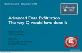 Advanced Data Exfiltration - the way Q would have done it