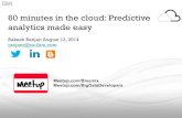 60 minutes in the cloud: Predictive analytics made easy