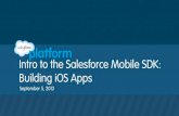 Intro to the Salesforce Mobile SDK: Building iOS Apps Webinar