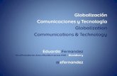 UIMP Visiones Internacionales desde España y Nuevos escenarios estrategicos s.XXI: Globalization, Communications & Technology