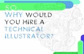Why hire a Technical Illustrator? Learn the technical illustration process and how it will help market your product or service.