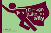 Design Like an Ally