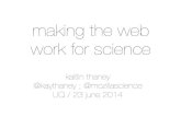 Making the web work for science - University of Queensland