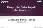 Deep into Cassandra data repair mechanisms
