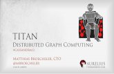 C* Summit 2013: Distributed Graph Computing with Titan and Faunus by Matthias Broecheler