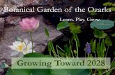 Botanical Garden of the Ozarks Growing Toward 2028