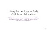 Using technology in early childhood education
