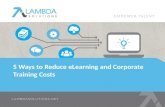 Top 5 Ways to Reduce eLearning and Corporate Training Costs