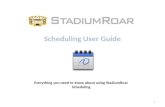 StadiumRoar Scheduling - User Guide