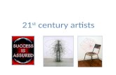 21st century artists great power point