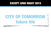 Share nl | Grid Night City of Tomorrow | 17 October 2013