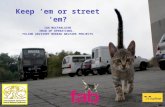 ICAWC 2012: Ian MacFarlaine - Feline Advisory Bureau: "Keep 'em or street 'em?" (CNVR vs rehoming)