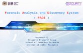 Forensic Analysis and Discovery System