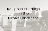 Urban Archaeology Session 3 Churches