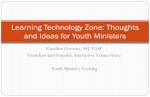 Learning Technology Zone: Thoughts and Ideas for Youth Ministers