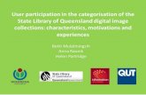 User participation in the categorisation of the State Library of Queensland digital image collections: characteristics, motivations and experiences