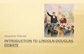 Lincoln douglas debate intro