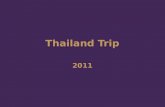 Thailand trip 2011