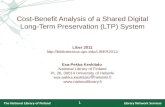 Cost-Benefit Analysis of a Shared Digital Long-Term Preservation System