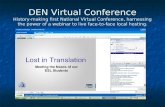 Lance Rougeux: DEN Virtual Conference "Lost In Translation"