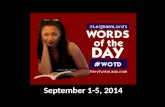 Leighann Lord's Words of the Day: September 1 -5, 2014