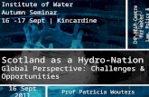 Scotland as a hydro-nation: global perspective: challenges and opportunities