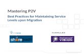 Mastering P2V: Best Practices for Maintaining Service Levels upon Migration