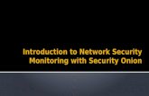 Intro to NSM with Security Onion - AusCERT
