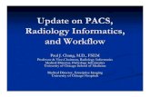 Update on PACS, Radiology Informatics, and Workflow