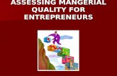Assessing Managerial Quality For Entrepreneurs