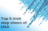 Top 5 irish step shoes of usa   2012
