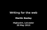 Writing for the web highpoint leicester may 2010