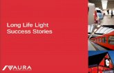 Long Life Light Success Stories by Accendo Electronics Energy Efficient Lighting Solutions