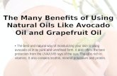 The Many Benefits of Using Natural Oils Like Avocado Oil and Grapefruit Oil
