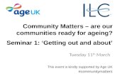 'Getting out and about' A Community Matters seminar from ILC-UK and Age UK