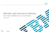 IBM MQ Light Service for Bluemix