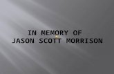 In  Memory Of  Jason