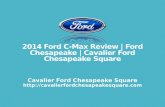 2014 Ford C-Max Review | Ford Chesapeake | Cavalier Ford Chesapeake Square