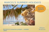 Marcel’s summer holidays
