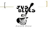 Jus Blues Awards Show