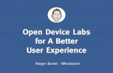 Open Device Labs for A Better User Experience (Mobilliance, Hong Kong)