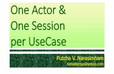 One Actor & One Session per UseCase