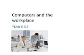 Computers and the workplace