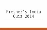 Fresher’s India Quiz