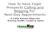 How to have eager prospects calling and begging